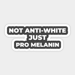 JUST PRO MELANIN Sticker